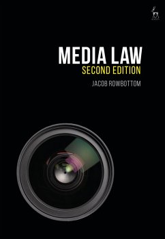 Media Law (eBook, PDF) - Rowbottom, Jacob