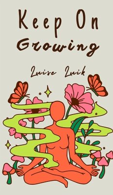 Keep On Growing - Luik, Luise