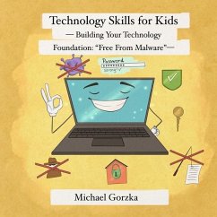 Technology Skills for Kids - Gorzka, Michael