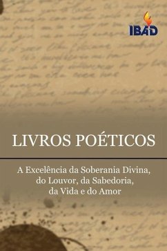 Livros Poéticos - Matos, Denilson; Assembly of God, Bible Institute