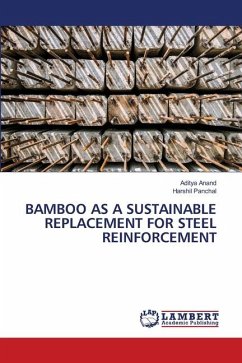 BAMBOO AS A SUSTAINABLE REPLACEMENT FOR STEEL REINFORCEMENT