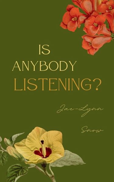 Is Anybody Listening? Is Anybody Listening?
