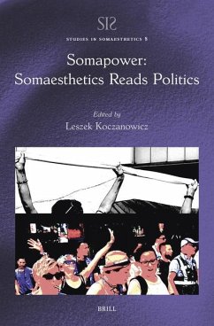 Somapower: Somaesthetics Reads Politics Cover Somapower: Somaesthetics Reads Politics
