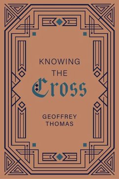 Knowing the Cross - Thomas, Geoffrey