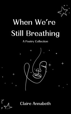 When We're Still Breathing - Annabeth, Claire