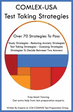 COMLEX-USA Test Taking Strategies - Test Preparation Group, Jcm-Complex