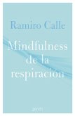 Mindfulness de la Respiración / Mindfulness of the Breath