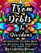 From Debts to Dividends - Bild 1
