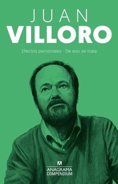 Efectos Personales / de Eso Se Trata - Villoro, Juan