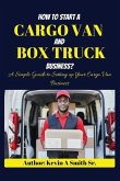 How to start a cargo van and Box truck business