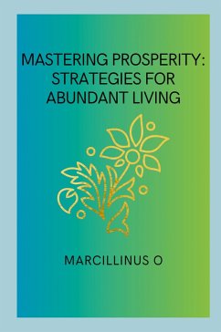 Mastering Prosperity - O, Marcillinus