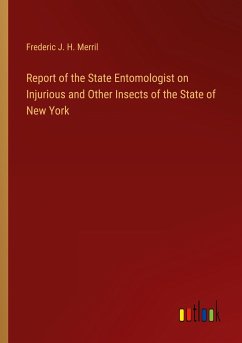 Report of the State Entomologist on Injurious and Other Insects of the State of New York