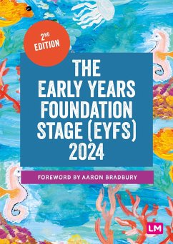 The Early Years Foundation Stage (Eyfs) 2024 - Learning Matters