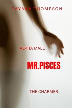 Mr. Pisces - Thompson, Tayana E