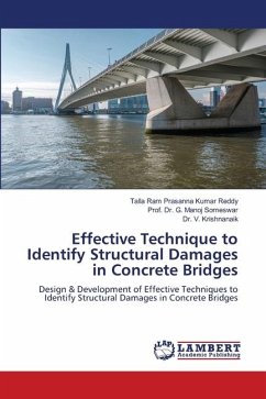 Effective Technique to Identify Structural Damages in Concrete Bridges - Reddy, Talla Ram Prasanna Kumar;Someswar, Prof. Dr. G. Manoj;Krishnanaik, Dr. V.
