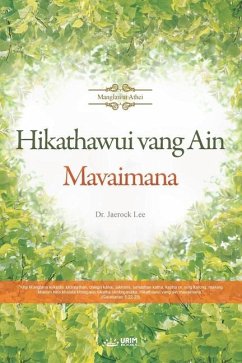 Hikathawui vang Ain Mavaimana(Tangkhul Edition) - Lee, Jaerock