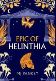 Epic of Helinthia Epic of Helinthia