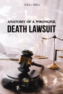 Cover Anatomy of a Wrongful Death Lawsuit