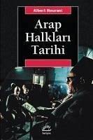 Arap Halklari Tarihi - Hourani, Albert