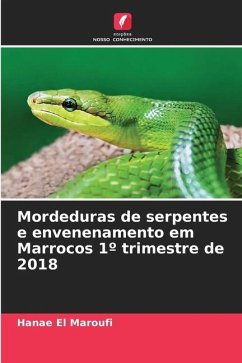 Mordeduras de serpentes e envenenamento em Marrocos 1º trimestre de 2018 - El Maroufi, Hanae