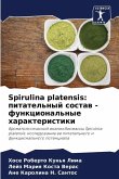 Spirulina platensis: pitatel'nyj sostaw - funkcional'nye harakteristiki