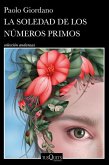 La Soledad de Los Números Primos / The Solitude of Prime Numbers