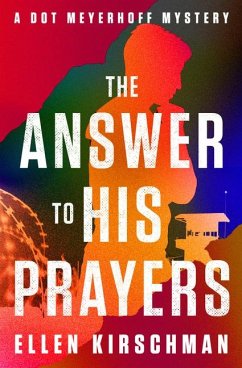 The Answer to His Prayers - Kirschman, Ellen