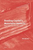 Reading Capital's Materialist Dialectic