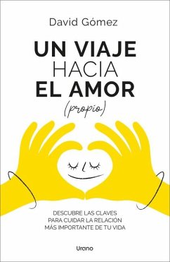 Un Viaje Hacia El Amor (Propio) - Gomez, David