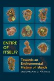 Entire of itself? Towards an environmental history of Islands