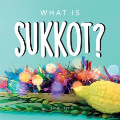 What is Sukkot? - Last, Shari