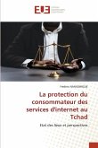 La protection du consommateur des services d'internet au Tchad