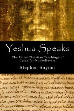 Yeshua Speaks - Snyder, Stephen