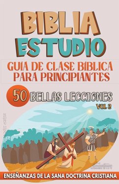 Guía de Clase Bíblica para Principiantes - Bíblicos, Sermones