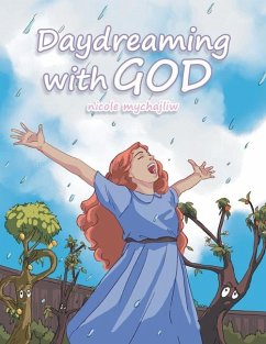 Daydreaming with God - Mychajliw, Nicole