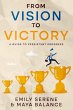 From Vision to Victory - Bild 1