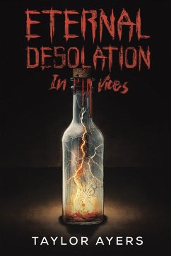 Eternal Desolation in Vices - Ayers, Taylor