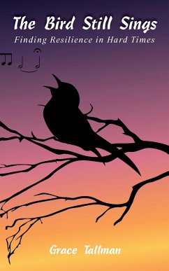 The Bird Still Sings - Tallman, Grace