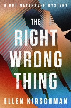 The Right Wrong Thing - Kirschman, Ellen