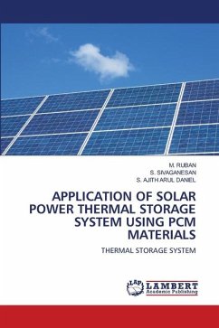 APPLICATION OF SOLAR POWER THERMAL STORAGE SYSTEM USING PCM MATERIALS