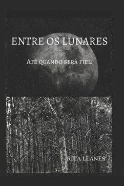 Entre OS Lunares - Leanes, Rita