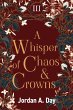 A Whisper of Chaos and Crowns - Bild 1