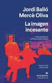 La Imagen Incesante La Imagen Incesante