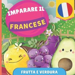 Imparare il francese - Frutta e verdura - Gnb