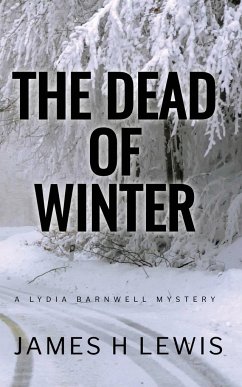 The Dead of Winter - Lewis, James H