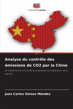 Analyse du contrôle des émissions de CO2 par la Chine - Gómez Méndez, Juan Carlos