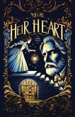 Heir Heart, Revenge of the Lost Inheritance