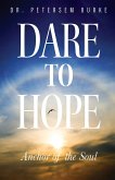 Dare to Hope