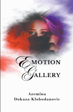 Emotion Gallery - Klobodanovi¿, Azemina Dokaza