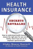 HEALTH INSURANCE SECRETS REVEALED